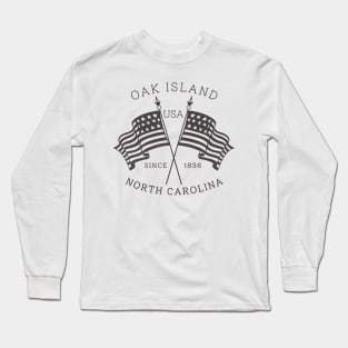 Oak Island, NC Summertime Vacationing Patriotic Flags Long Sleeve T-Shirt